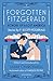 Forgotten Fitzgerald: Echoes of a Lost America