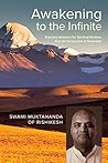 Awakening to the Infinite: Essential Answers for Spiritual Seekers from the Perspective of Nonduality Awakening to the Infinite: Essential Answers for Spiritual Seekers from the Perspective of Nonduality