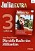 Julia Extra Band 379 - Titel 3: Die süße Rache des Milliardärs