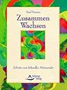 Zusammen Wachsen (German Edition)