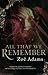 All That We Remember