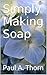 Simply Making Soap