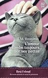 L'amour retombe toujours sur ses pattes by J.M. Bronston
