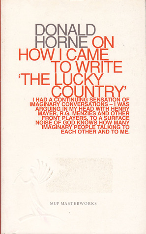 On How I Came To Write The Lucky Country