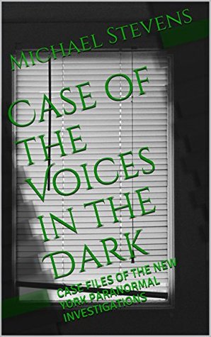 Case of the Voices in the Dark (Kindle Edition)