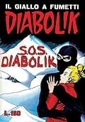 Diabolik Seconda serie n. 14: S.O.S. Diabolik