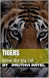 Tigers: know the big cat
