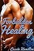 Forbidden Healing (Step Erotic Romance)