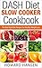 DASH Diet Slow Cooker Cookb...