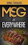 MSG is Everywhere MSG is Everywhere