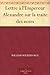 Lettre à l'Empereur Alexandre sur la traite des noirs (French Edition)