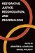 Restorative Justice, Reconciliation, and Peacebuilding (Studies in Strategic Peacebuilding)