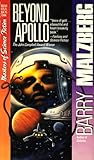 Beyond Apollo by Barry N. Malzberg