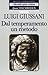 Dal temperamento un metodo - Quasi Tischreden - Volume 6 (Italian Edition)