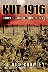 Kut 1916: Courage...