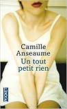 Un tout petit rien by Camille Anseaume