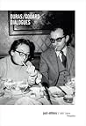 Duras/Godard Dialogues Duras/Godard Dialogues