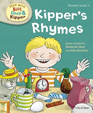Read with Biff, Chip and Kipper Phonics: Level 1: Kipper's Rhymes