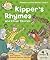 Read with Biff, Chip and Kipper Phonics & First Stories: Level 1: Kipper's Rhymes and Other Stories
