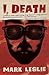 I, Death