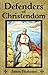Defenders of Christendom