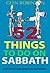 52 Things to Do on Sabbath:...