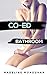 Co-ed Bathroom (Seductive Steps) (PI Taboo Forbidden Erotica)