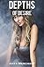 Depths of Desire (Taboo Erotica)