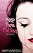 Keep From Falling (Markson Grove, #1)