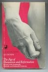 The Age of Humanism and Reformation: Europe in the Fourteenth, Fifteenth and Sixteenth Centuries