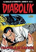 Diabolik anno V n. 5: Trappola di sangue