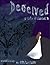 Deceived (A Tale of Fairies #3)