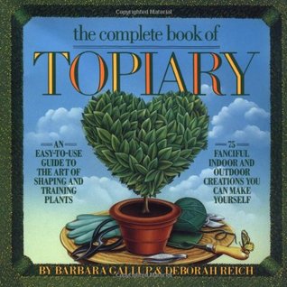 The Complete Book of Topiary (Paperback)