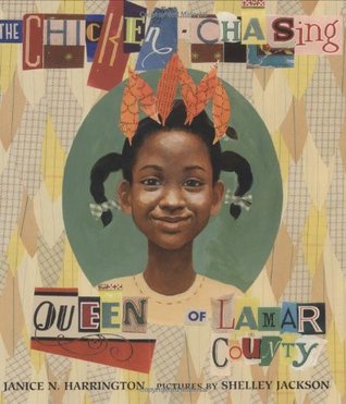 The Chicken-Chasing Queen of Lamar County (Hardcover)