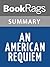 Summary & Study Guide An American Requiem by James P. Carroll
