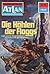Atlan 69: Die Höhlen der Floggs: Atlan-Zyklus "Im Auftrag der Menschheit" (Atlan classics) (German Edition)