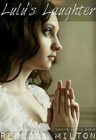 Lulu's Laughter (Daddy's Little Girls Book 1)