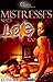 MISTRESSES NEED LOVE TOO