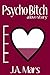 Psycho Bitch: A Love Story