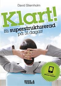 Klart! - bli superstrukturerad på 31 dagar (Paperback)