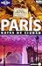 Paris: Guías De Ciudad