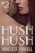 Hush Hush #2