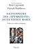Dictionnaire des «apparitions» de la Vierge Marie (French Edition)
