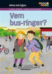 Vem bus-ringer? (Hardcover)