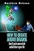 How to Create Audio Drama: ...