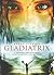 Gladiatrix (Gladiatrix, #1)