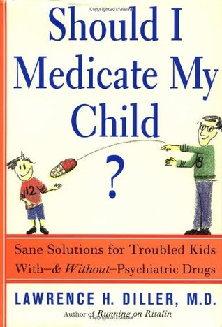 Should I Medicate My Child (Hardcover)