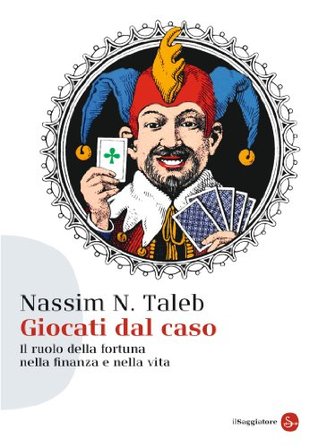 Giocati dal caso: Il ruolo della fortuna nella finanza e nella vita