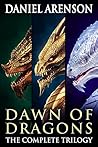 Dawn of Dragons by Daniel Arenson
