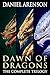 Dawn of Dragons: The Complete Trilogy (Dawn of Dragons #1-3)
